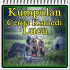 Kumpulan Cerita Komedi Lucu icône