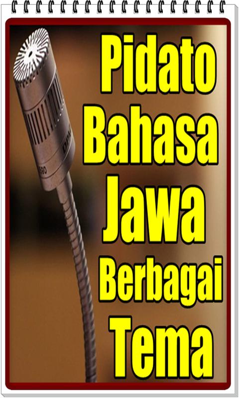 Pidato Bahasa Jawa Sesorah Dengan Berbagai Tema For Android Apk Download