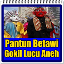 Pantun Betawi Gokil Lucu Aneh APK