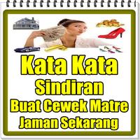 Kata Kata Sindiran Buat Cewek Matre Jaman Sekarang 海報