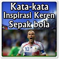 Kata kata Inspirasi Keren Tentang Sepakbola الملصق