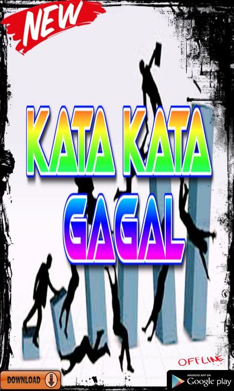Kata Kata Gagal For Android Apk Download