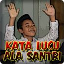 Kata Kata Lucu Ala Santri Berw APK