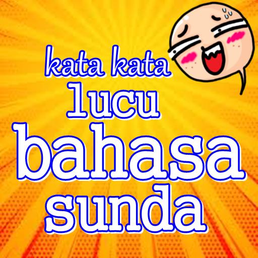 Kata Kata Lucu Bahasa Sunda Für Android Apk Herunterladen