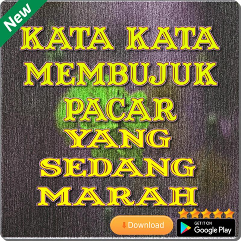  Kata Kata  Romantis Buat  Pacar  Yang  Lagi Marah  Untaian 