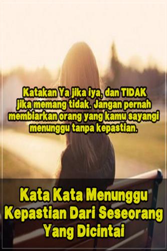 Kata Kata Menunggu Kepastian Dari Seseorang For Android Apk Download