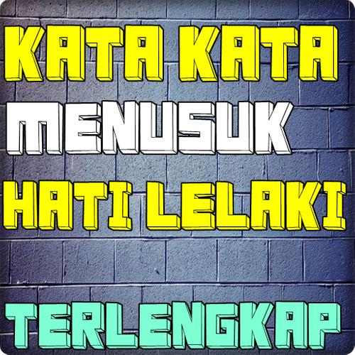 Kata Kata Menusuk Hati Lelaki For Android Apk Download