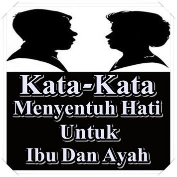 Android Kata Kata  Menyentuh  Hati Untuk  Ibu dan Ayah  APK 