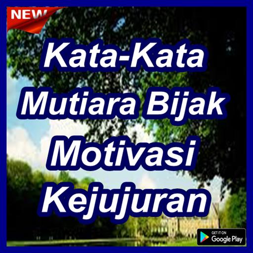 Kata Kata Mutiara Jujur Bahasa Inggris