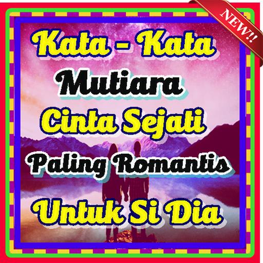 Free Gambar Kata-Kata Mutiara Cinta Sejati Paling Romantis For Android Terkeren by Katacinta.co