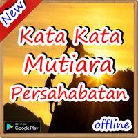 Kata Kata Mutiara Persahabatan Plakat