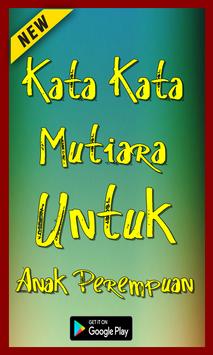Kata Kata Mutiara Untuk Anak Perempuan Para Android Apk Baixar
