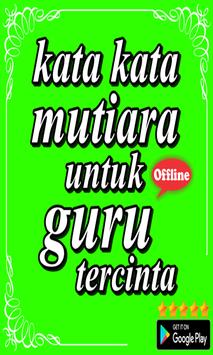 Kata Kata Mutiara Untuk Guru Tercinta Cho Android Tải Về Apk