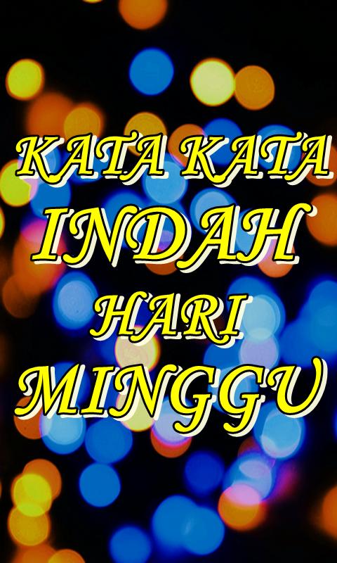 70 Kata Kata Ucapan Selamat Hari Minggu Yang Bikin Semangat