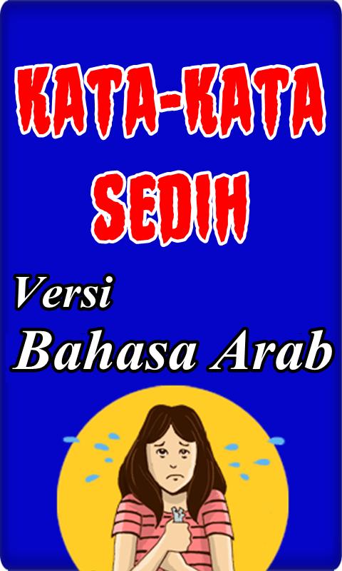 Kata Kata Sedih Bahasa Arab For Android Apk Download