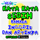 kata kata sedih bahasa inggris dan artinya APK