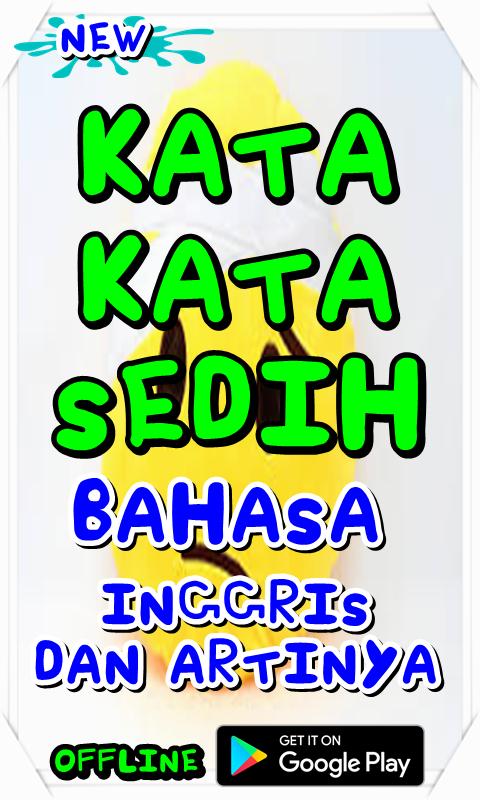 Kata Kata Sedih Bahasa Inggris Dan Artinya For Android Apk Download