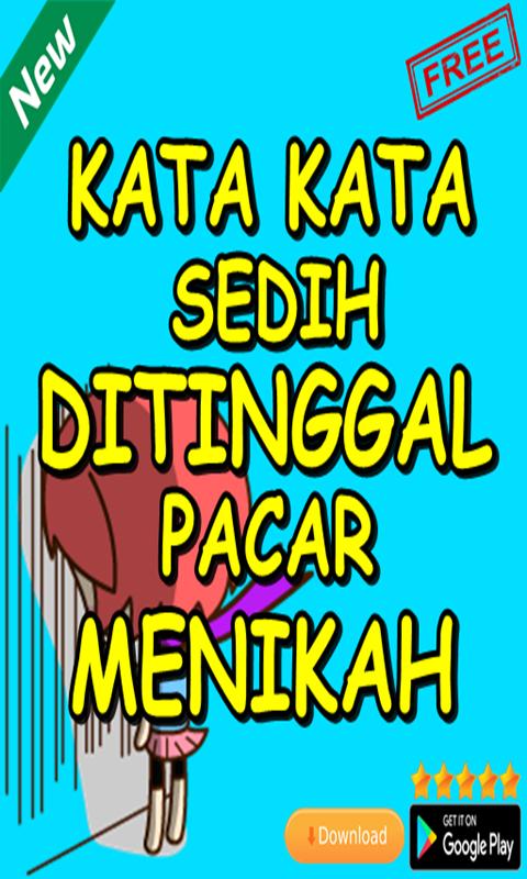32 Kata Kata  Sedih Ditinggal  Nikah