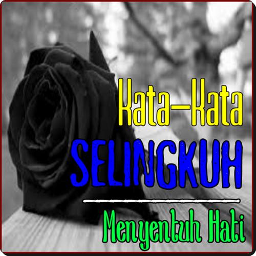 Kata Kata Tentang Selingkuh Yang Menyentuh Hati安卓下载 安卓版apk 免费下载