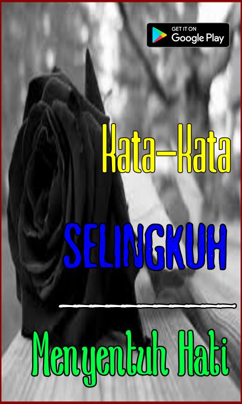 Kata Kata Tentang Selingkuh Yang Menyentuh Hati Para Android