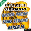 Kata Kata Semangat Untuk Pacar Yang Lagi Kerja