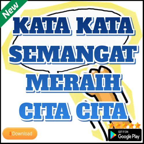 30 Kata Kata Bijak Agar Kamu Semangat Meraih Cita Cita