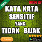 Kata Kata Sensitif yang Tidak Bijak icon