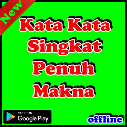 Kata Kata Singkat Penuh Makna For Android Apk Download