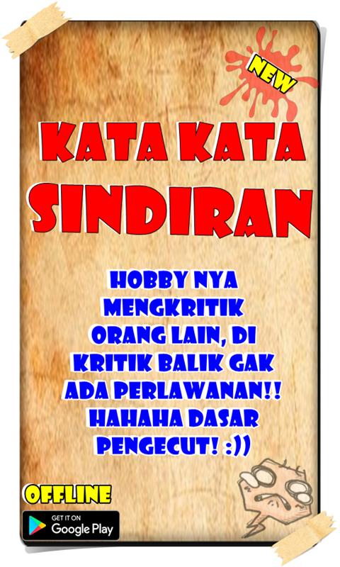 Dapatkan Gambar Kata-Kata Sindiran Tekomplit For Android Apk Download Terbaru oleh www.katacinta.co