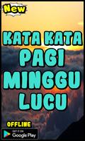 kata kata pagi minggu lucu Screenshot 1