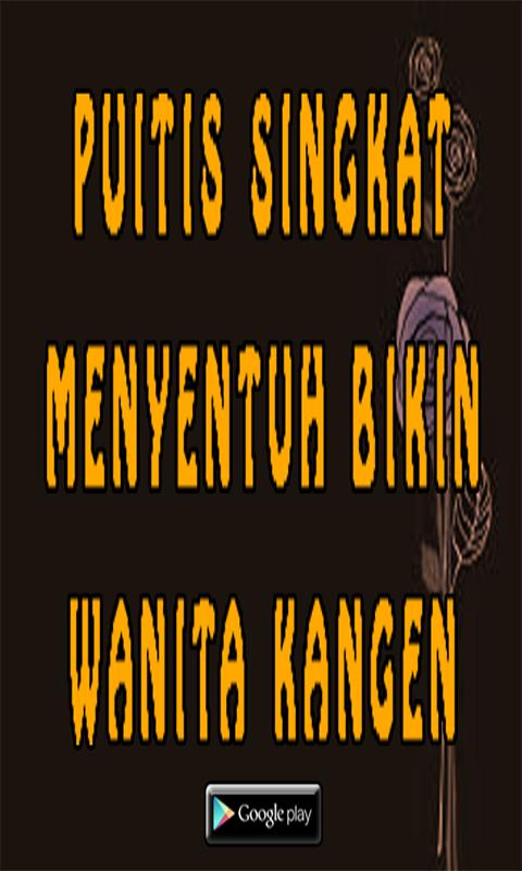 Kata Kata Puitis Singkat Menyentuh Bikin Kangen Für Android