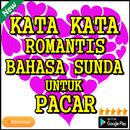 Kata Kata Romantis Bahasa Sunda Untuk Pacar APK