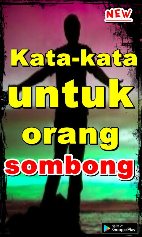 Kata Kata Bijak Untuk Menyindir Orang Yang Sombong Kata Kata Bijak Untuk Menyindir Orang Yang Sombong