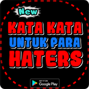 Kata Kata Bijak Untuk Para Haters APK