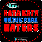 Kata Kata Bijak Untuk Para Haters ไอคอน