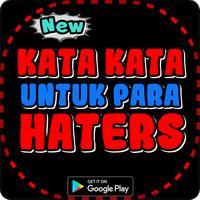 Kata Kata Bijak Untuk Para Haters Plakat