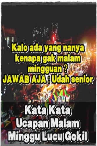 Kata Kata Ucapan Malam Minggu Lucu Gokil For Android Apk Download