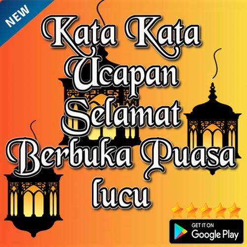 Ucapan Selamat Berbuka Puasa For Android Apk Download