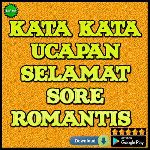 Download Gratis Gambar Android用 Kata-Kata Koleksi Gambar Ucapan Selamat Sore Romantis Apk11 11 Terupdate by www.katacinta.co