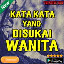 APK Kata kata yang disukai Wanita