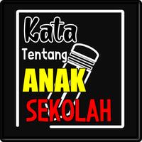 3 Schermata Kata Kata Anak Sekolah Terpopu