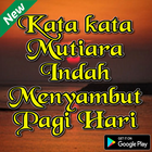 Kata Mutiara Indah Menyambut Pagi Hari Zeichen