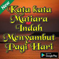 پوستر Kata Mutiara Indah Menyambut Pagi Hari