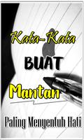 Kata Paling Menyentuh Hati Untuk Mantan Terbaru الملصق