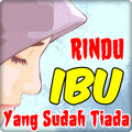 Kata rindu ibu yang sudah tiad