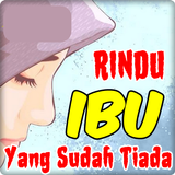 Kata rindu ibu yang sudah tiad أيقونة