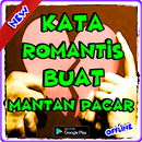 Kata Romantis Buat mantan pacar APK