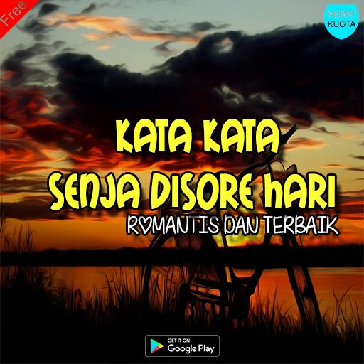 Kata Romantis Senja Disore Hari Romantis для андроид