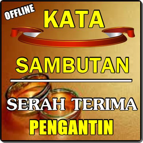 Pidato Dan Sambutan Acara Penyerahan Pengantin Pour Android Telechargez L Apk