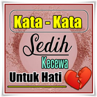 Kata Sedih & Kecewa Untuk Hati icône